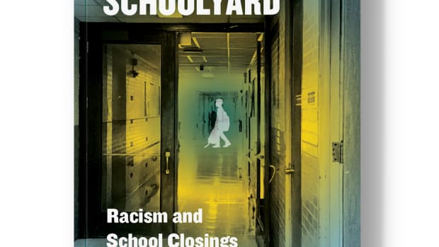 Ghosts in the Schoolyard: Racism and School Closings on Chicago's South Side.