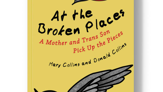 At the Broken Places: A Mother and Trans Son Pick Up the Pieces.