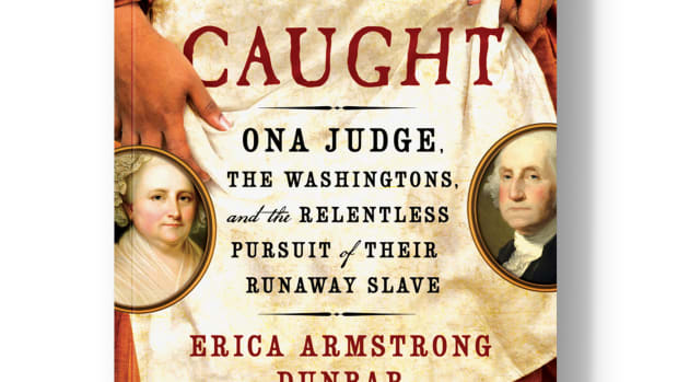 Never Caught: Ona Judge, the Washingtons, and the Relentless Pursuit of Their Runaway Slave.