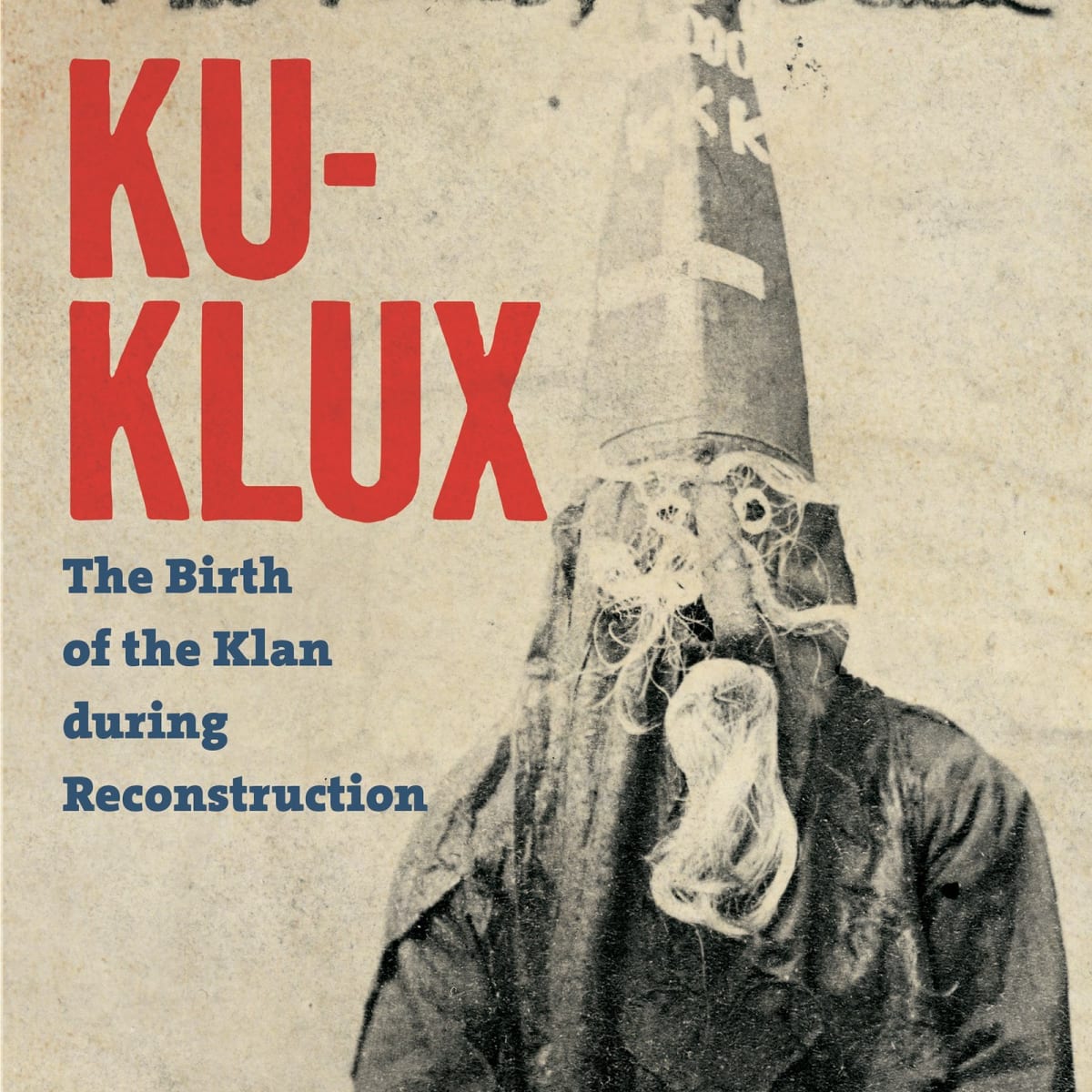 Was klux ku what klan the Ku Klux