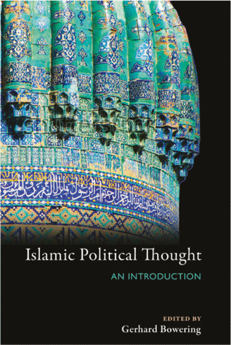 Islamic Political Thought: An Introduction. (Photo: Princeton University Press)