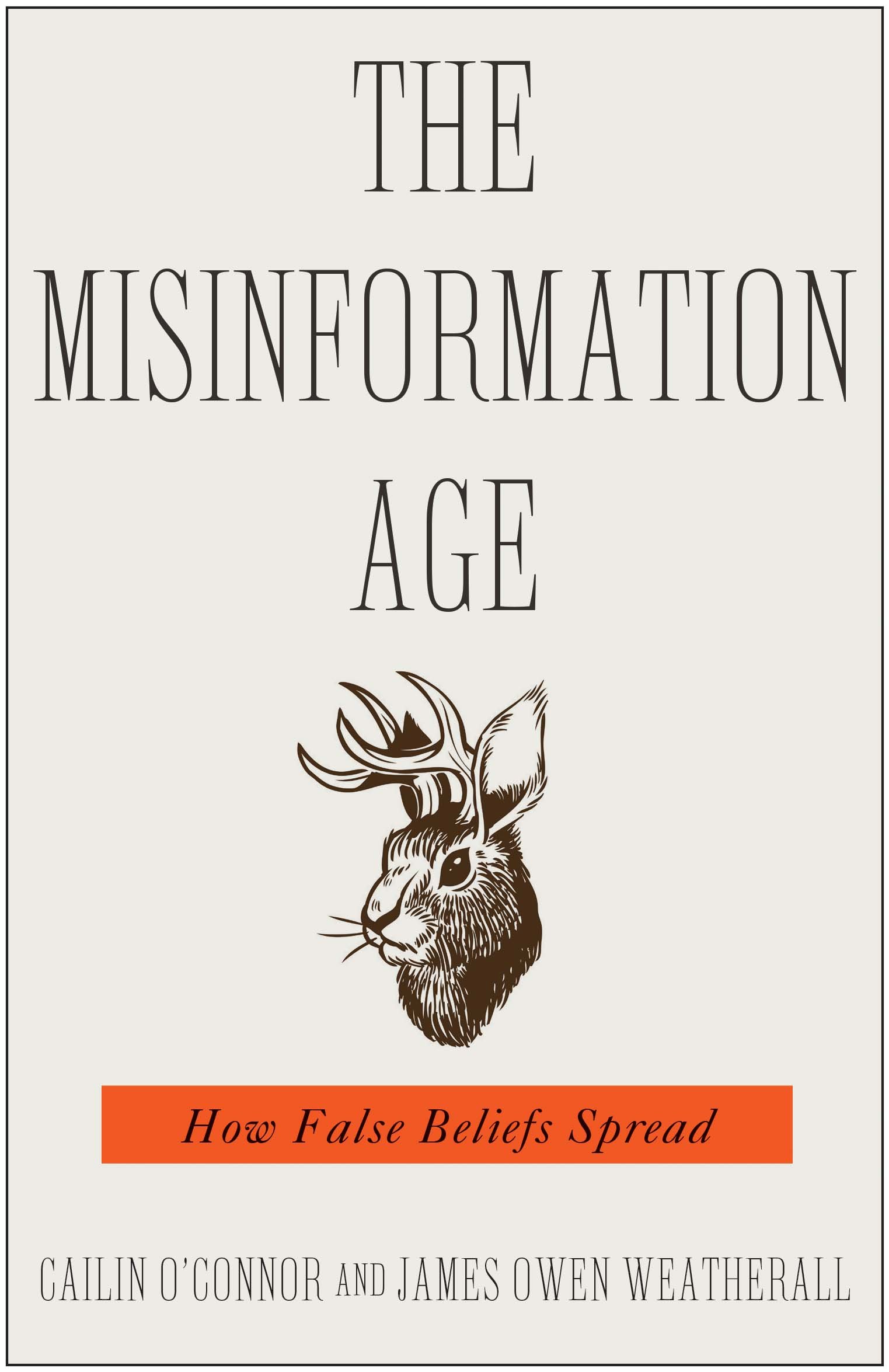 The Misinformation Age: How False Beliefs Spread.