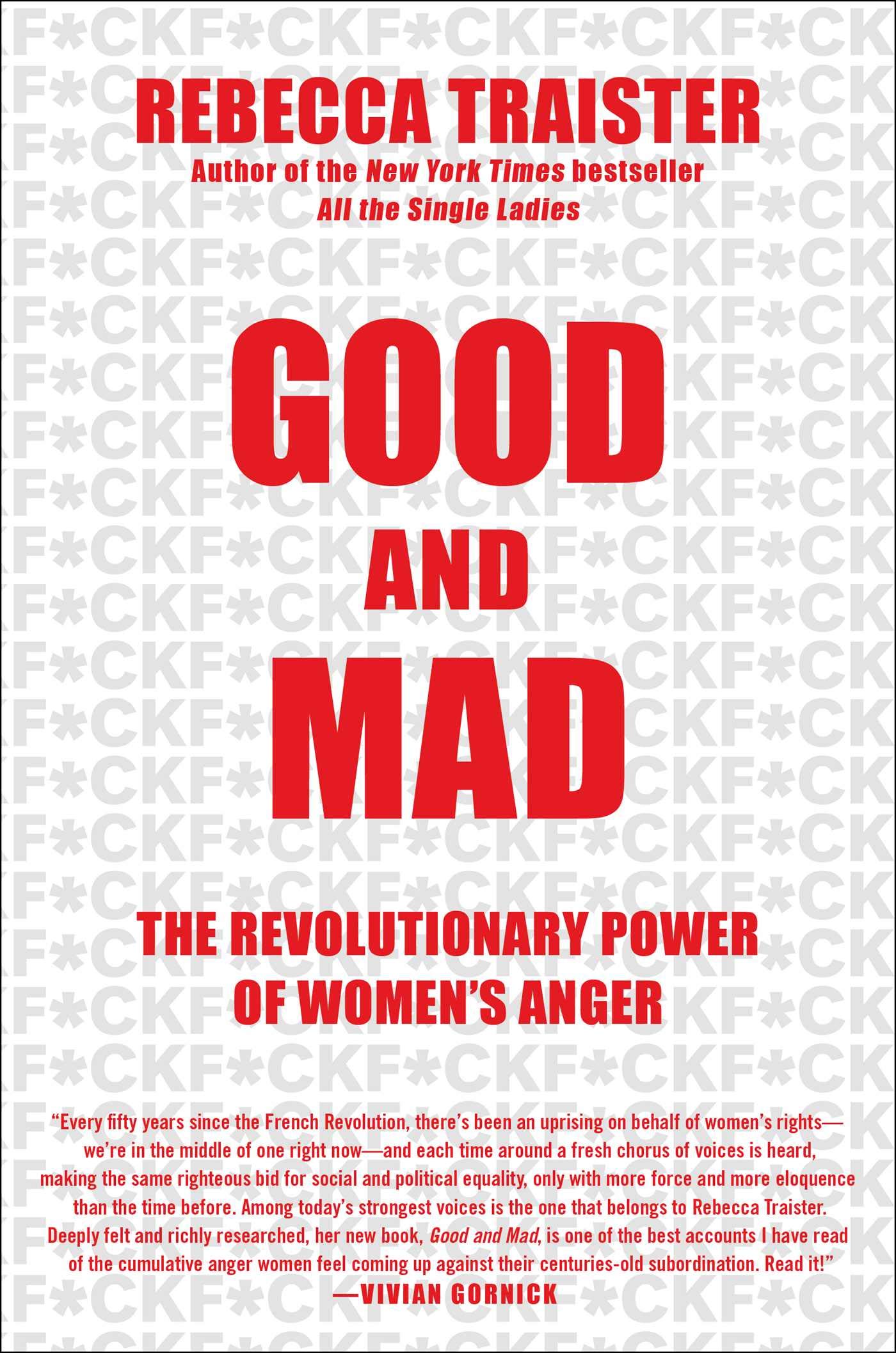 Good and Mad: The Revolutionary Power of Women's Anger.