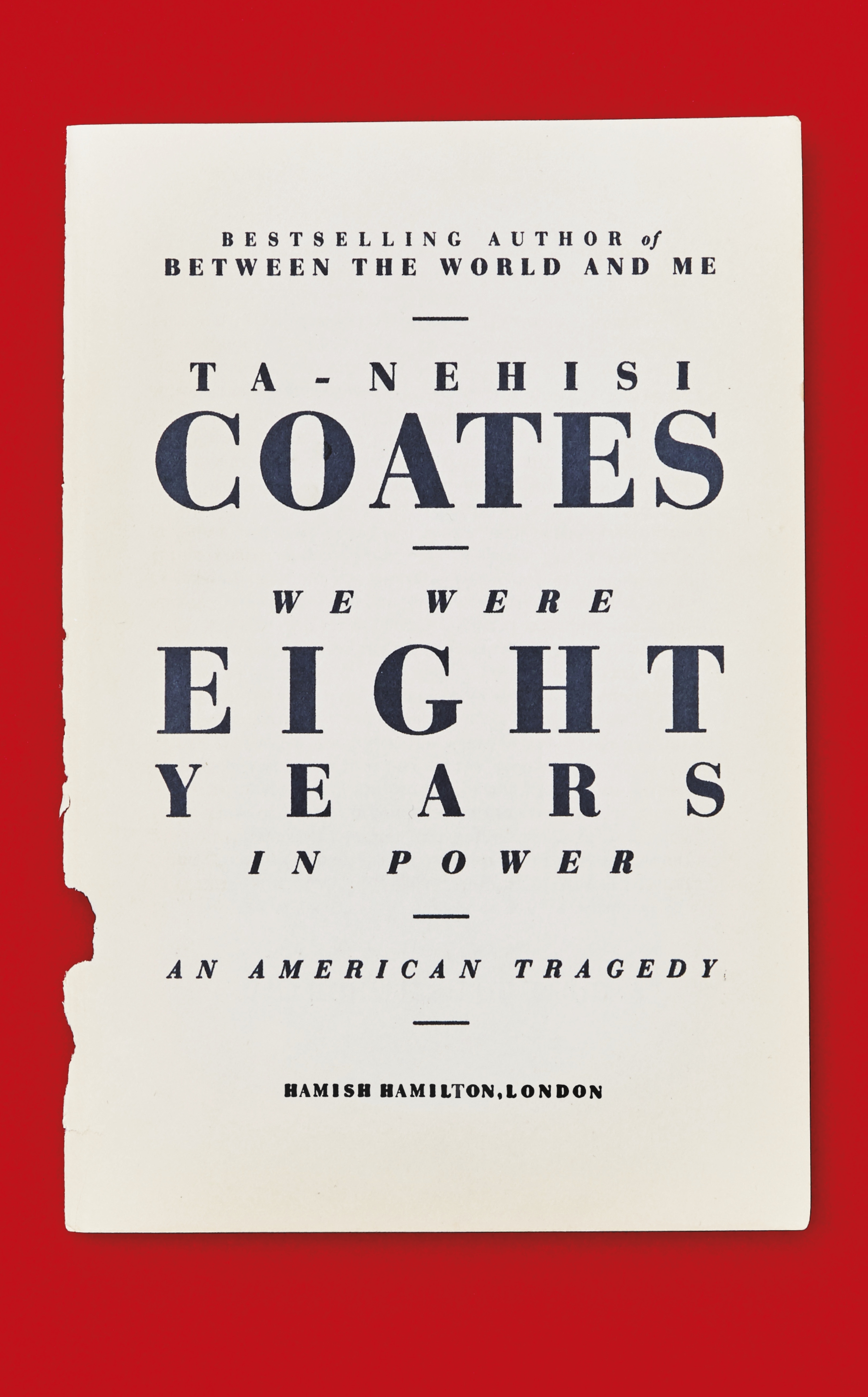 We Were Eight Years in Power: An American Tragedy.