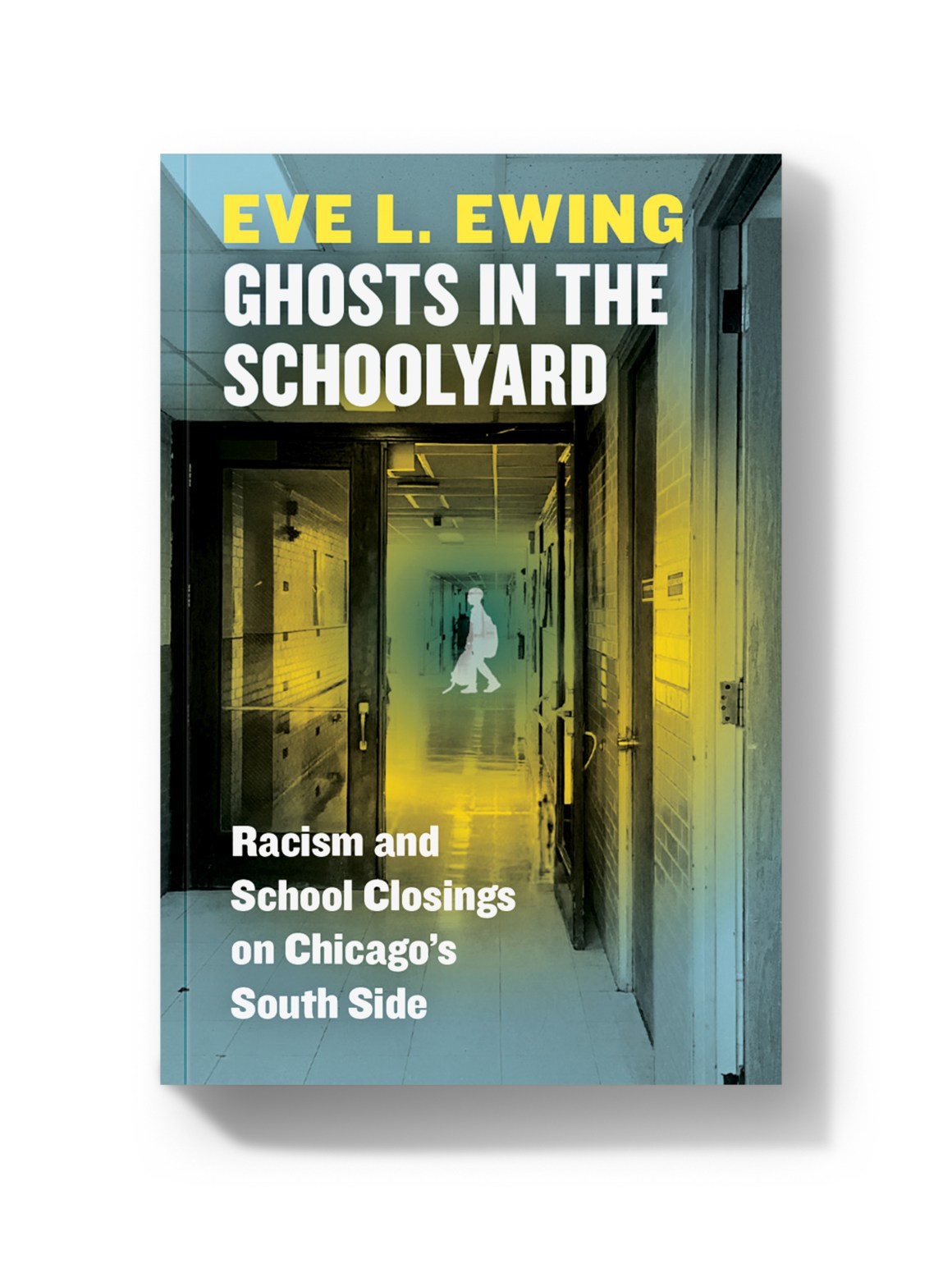 Ghosts in the Schoolyard: Racism and School Closings on Chicago's South Side.