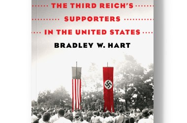 Hitler's American Friends: The Third Reich's Supporters in the United States.