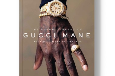 The Autobiography of Gucci Mane.