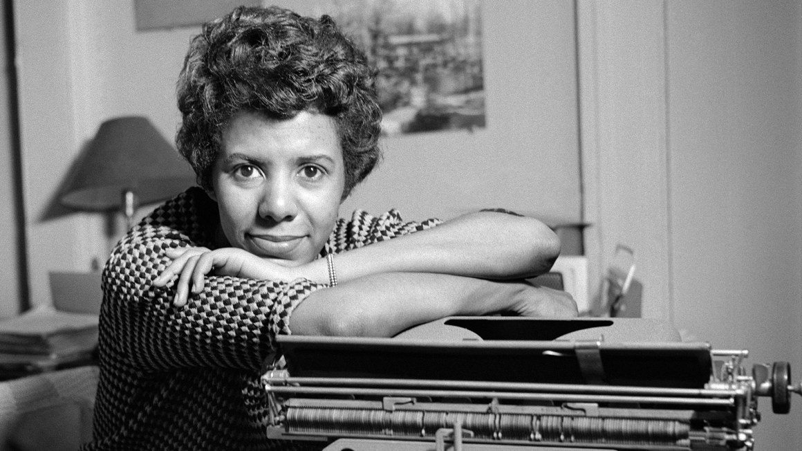Lorraine Hansberry.