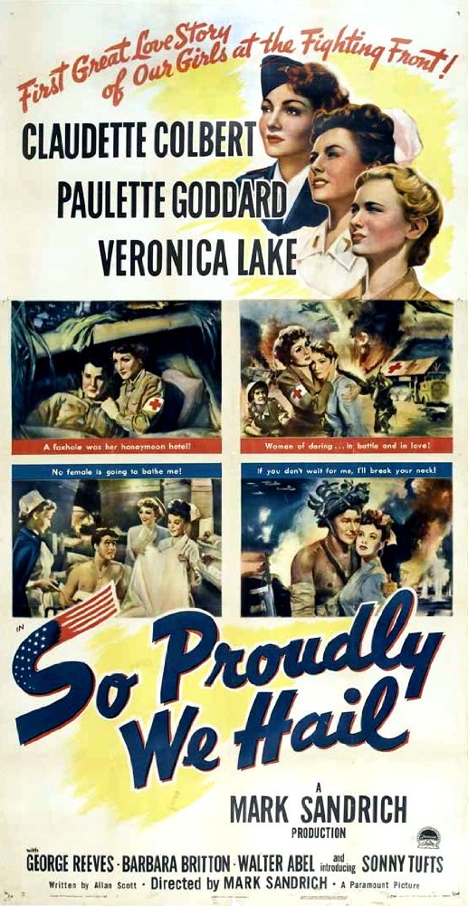 The WWII movie So Proudly We Hail!